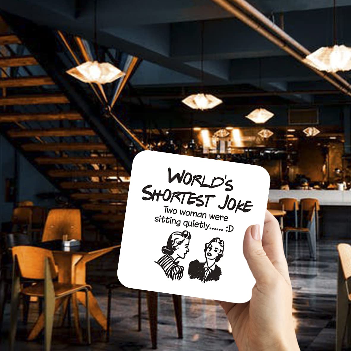 CS749 World's Shortest Joke : Two Woman were Sitting Quietly Novelty Funny Coffee Tea Drink Gift Glossy MDF Wooden Coaster