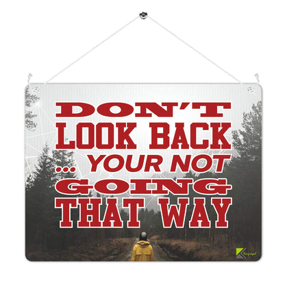 Kruzroyal MP473 Don't look back... you're not going that way Funny Novelty Retro Vintage Metal Wall Sign Plaque 20cm x 15cm