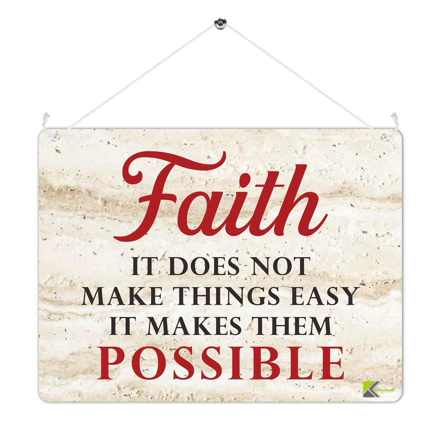 Kruzroyal MP482 Faith : It does not make things easy it makes them possible Funny Novelty Retro Vintage Metal Wall Sign Plaque 20cm x 15cm