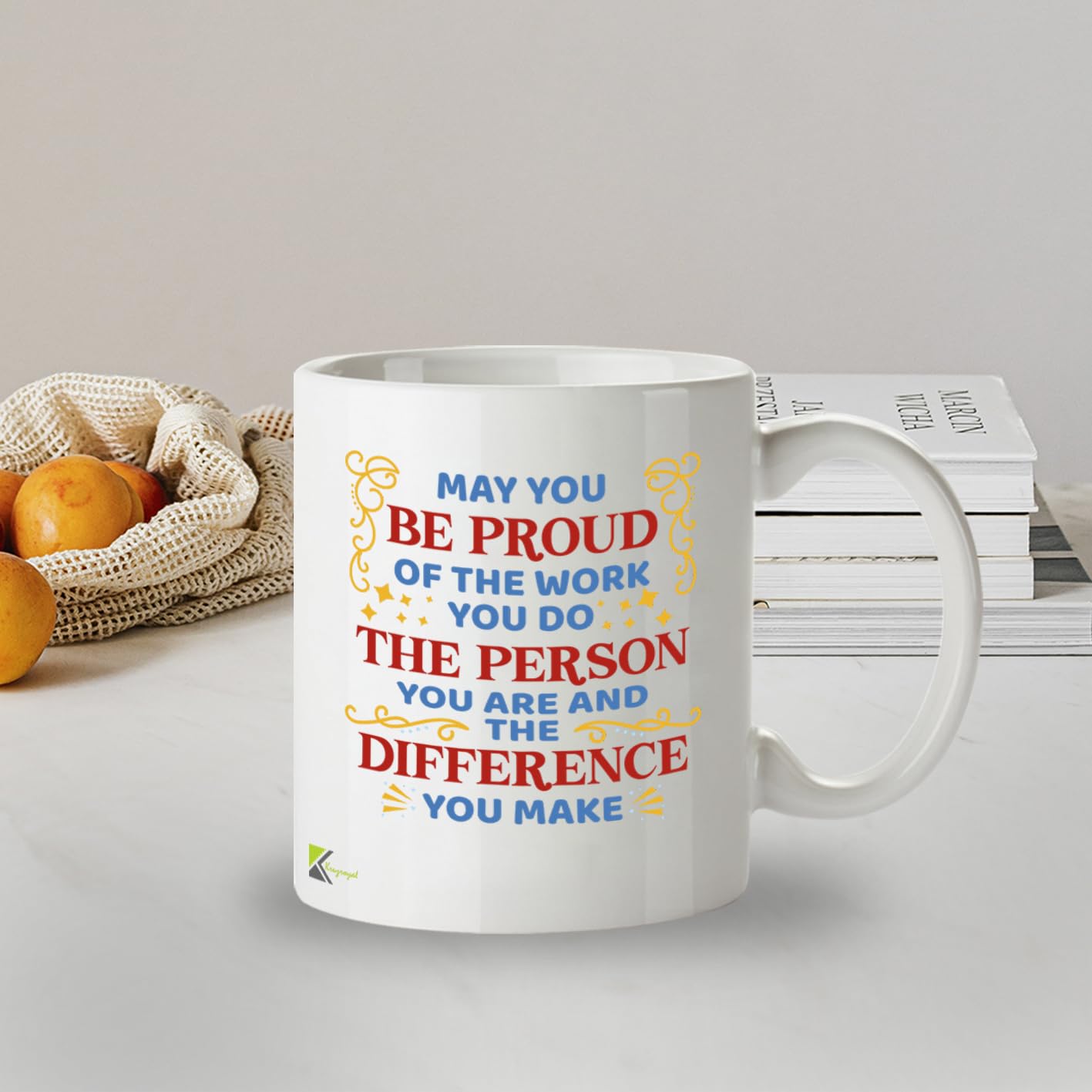 Kruzroyal Proud of The Work You Do Inspirational Mug - Thank You Gift for Colleague, Teacher, Nurse, Mentor - Appreciation Present