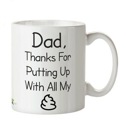Kruzroyal DZ359 Dad, Thanks for Putting up with All My sh*t Funny Novelty Great Gift Idea Coffee Tea Mug