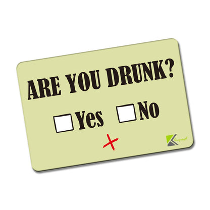 Kruzroyal FM102 Are you drunk? yes/no Novelty Funny Gift Idea Glossy Rectangle Metal Fridge Magnet