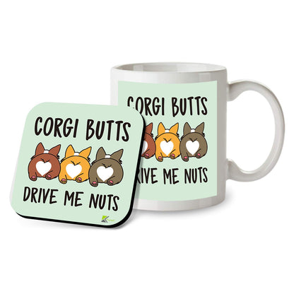 Kruzroyal SM030 Corgi Butts Drive Me Nuts - 11OZ Mug & Matching Coaster Set