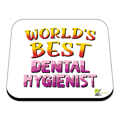 WB066 World's Best Dental Hygienist MDF Wooden Coaster by Kruzroyal | Gift for Dental Hygienist | Unique Novelty Present | 9cm x 9cm | Coffee Tea MDF Wooden Coaster
