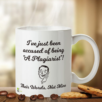 Kruzroyal DZ455 I've just Been Accused of Being A Plagiarist! Their Words, Not Mine. Funny Novelty Great Gift Idea Coffee Tea Mug