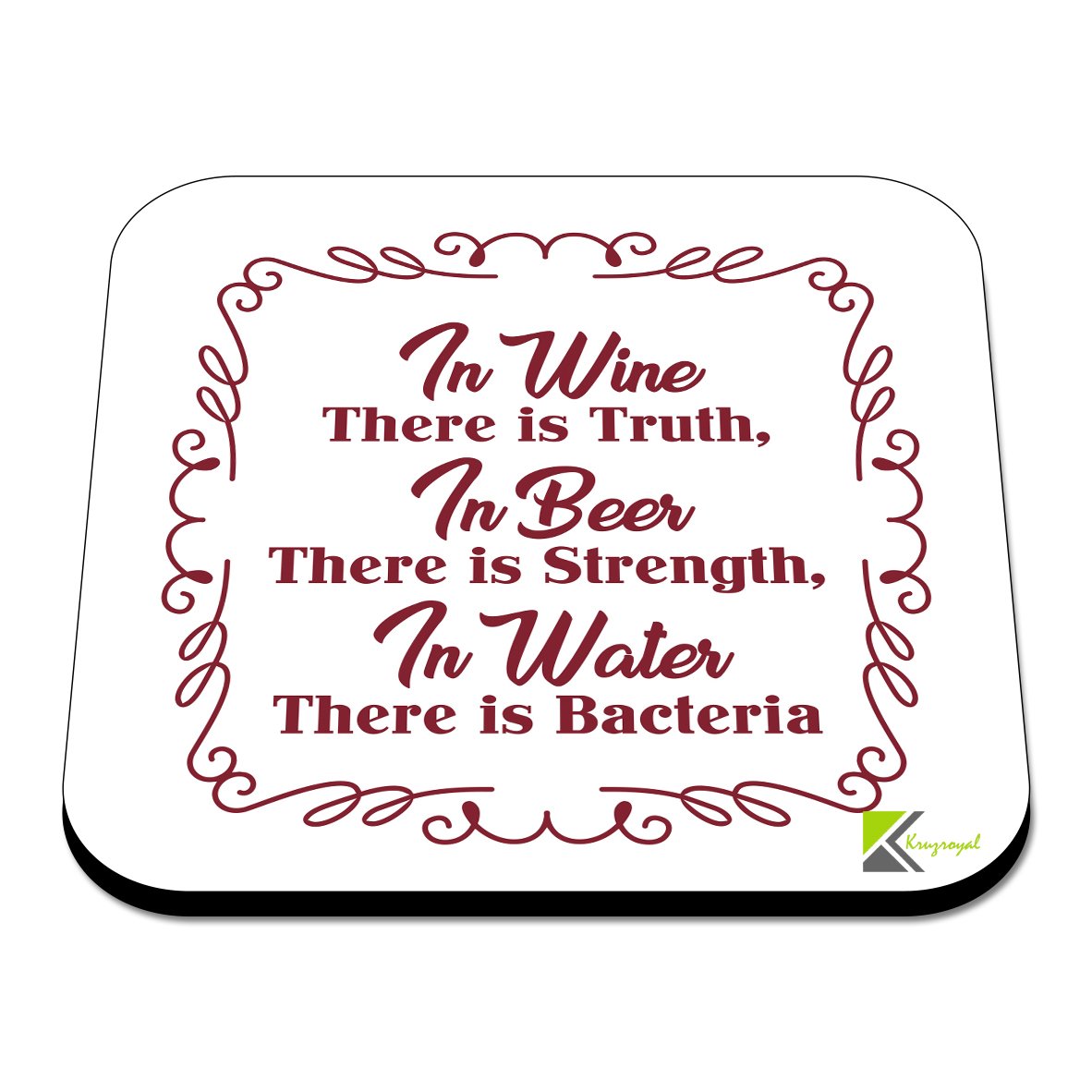 CS376 in Wine : There is Truth, in Beer: There is Strength, in Water : There is Bacteria Novelty Funny Coffee Tea Drink Gift Glossy MDF Wooden Coaster