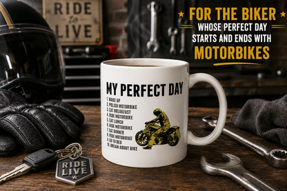 Funny Motorbike Mug – My Perfect Day Motorcycle Coffee Cup, Biker Gift for Men, Dad, Husband, Grandad & Bike Lovers, 11oz Ceramic Mug