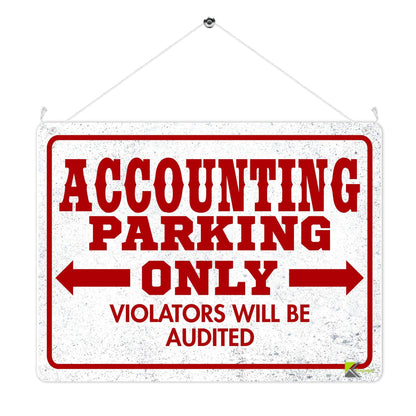 Kruzroyal MP386 ACCOUNTING PARKING ONLY, Violators will be audited. Funny Novelty Retro Vintage Metal Wall Sign Plaque 20cm x 15cm