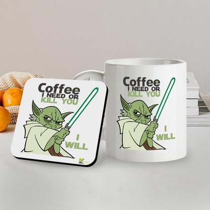 Kruzroyal SM048 Coffee I Need or Kill You i Will - 11OZ Mug & Matching Coaster Set