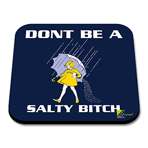 CS100 Don't Be a Salty Bitch Novelty Funny Coffee Tea Drink Gift Glossy MDF Wooden Coaster