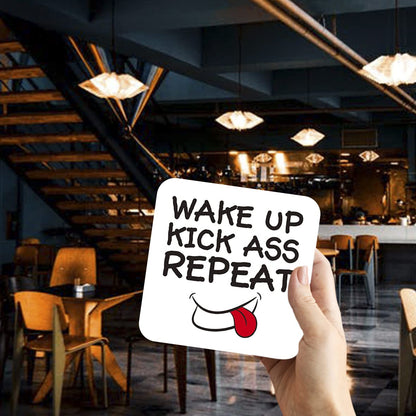 CS519 Wake up, Kick Ass, Repeat Novelty Funny Coffee Tea Drink Gift Glossy MDF Wooden Coaster