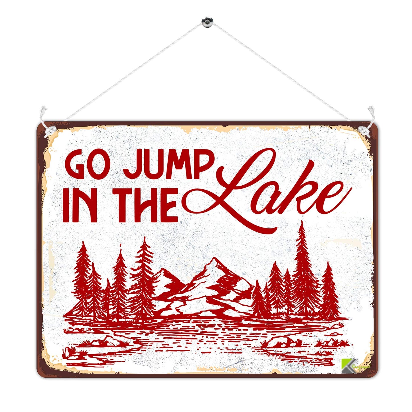 Kruzroyal MP434 Go Jump In The Lake Funny Novelty Retro Vintage Metal Wall Sign Plaque 20cm x 15cm