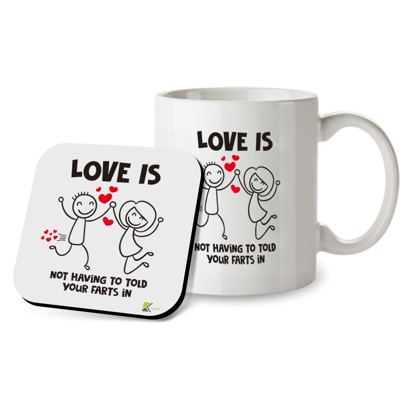 Kruzroyal SM093 Love is not Having to Hold Your Farts in Anymore - 11OZ Mug & Matching Coaster Set