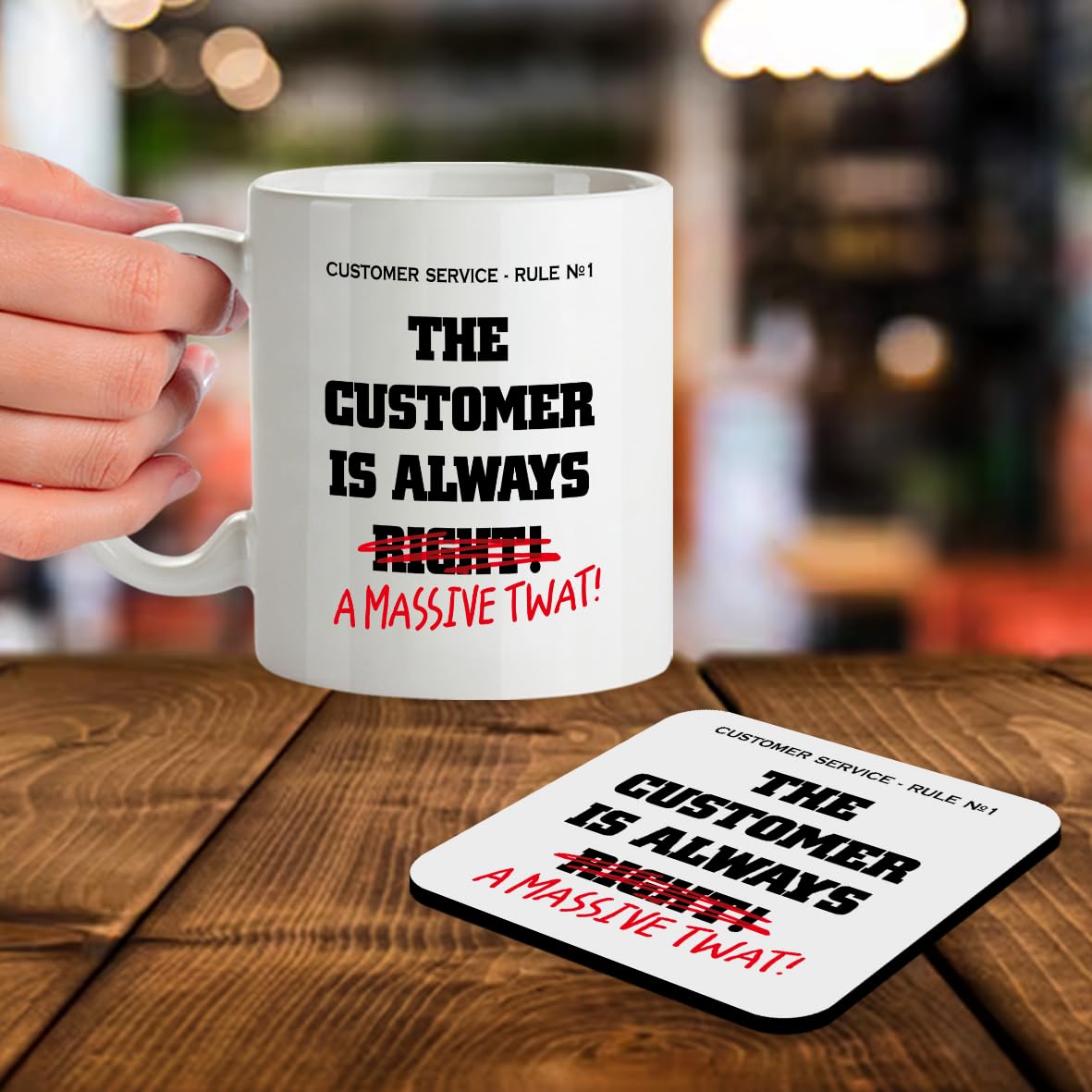Kruzroyal SM057 Customer Service - Rule no 1 Customer is Always Right! A Massive Tw*t! - 11OZ Mug & Matching Coaster Set - Gift for Retail Collegue Boss Shop Outlet