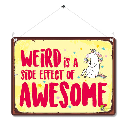 Kruzroyal MP145 Weird is side effect of awesome Funny Novelty Retro Vintage Metal Wall Sign Plaque 20cm x 15cm