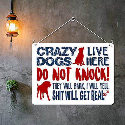 Kruzroyal MP399 CRAZY DOGS LIVE HERE, DO NOT KNOCK! Funny Novelty Retro Vintage Metal Wall Sign Plaque 20cm x 15cm