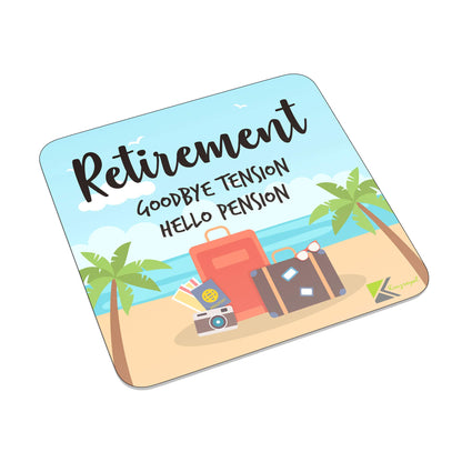 FM027 Retirement Goodbye Tension Hello Pension Novelty Funny Idea Glossy Metal Square Fridge Magnet