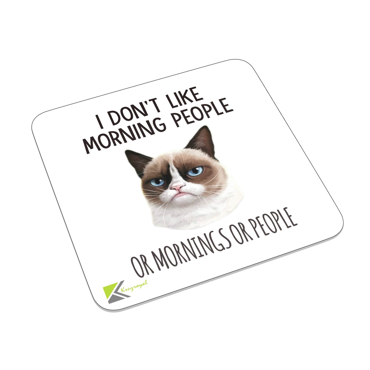 FM005 I don't like morning people or mornings or people Novelty Funny Idea Glossy Metal Square Fridge Magnet