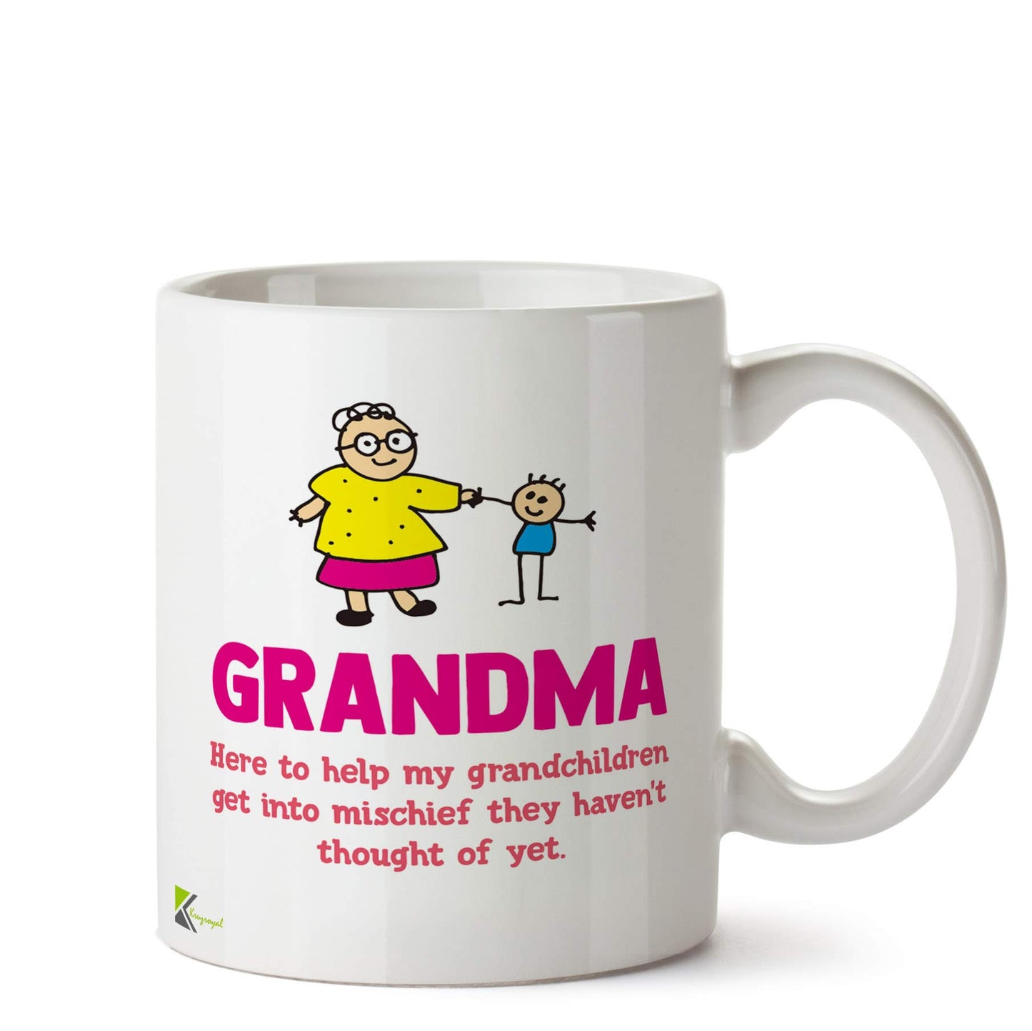 Kruzroyal DZ532 Grandma : here to Help My Grandchildren get into Mischief They haven't Thought of Yet Funny Novelty Great Gift Idea Coffee Tea Ceramic Mug
