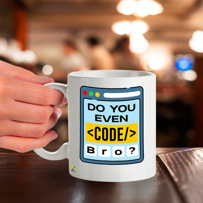 Kruzroyal Do You Even Code Bro Funny Mug - Novelty Programmer Gift for Developer Coder Men Women Colleague