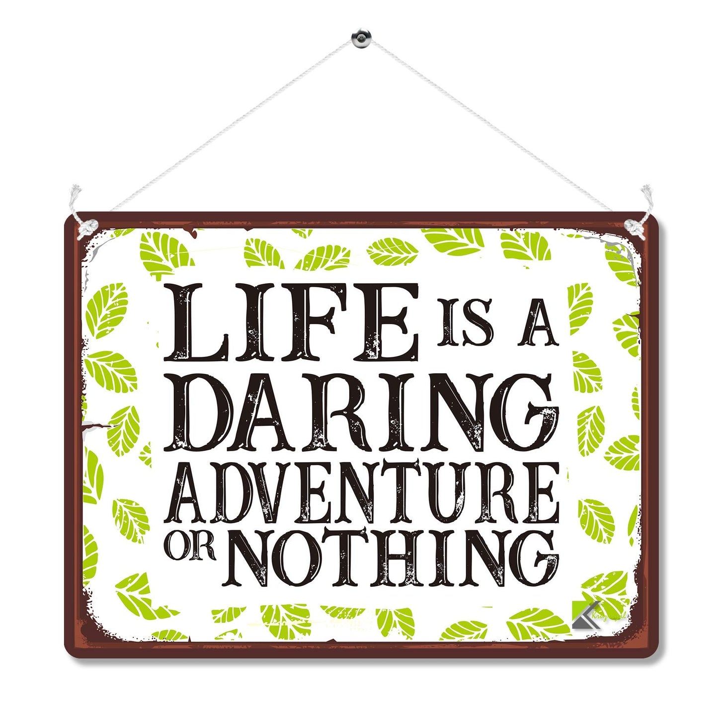 Kruzroyal MP172 Life is a daring adventure or nothing Funny Novelty Retro Vintage Metal Wall Sign Plaque 20cm x 15cm