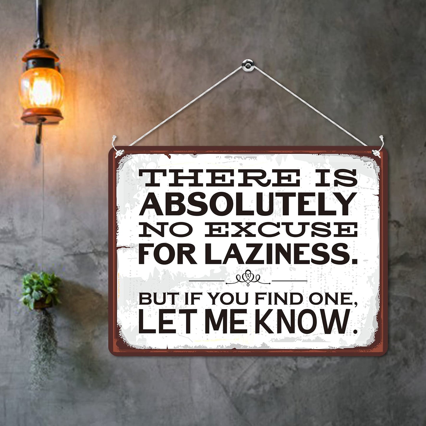 Kruzroyal MP182 There is absolutely no excuse for laziness. But if you find one let me know. Funny Novelty Retro Vintage Metal Wall Sign Plaque 20cm x 15cm