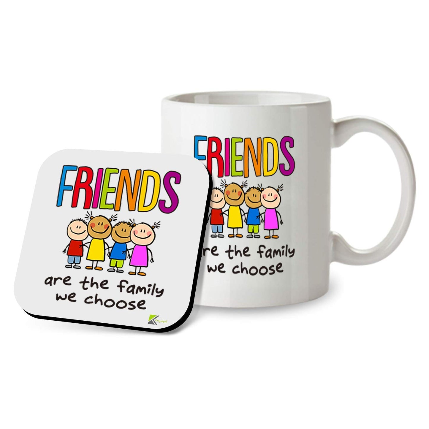 Kruzroyal SM007 Friends are The Family we Choose - Mug & Matching Coaster Set