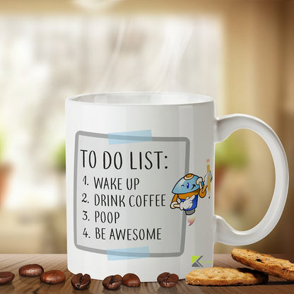 Kruzroyal to Do List Funny Mug Wake Up, Drink Coffee, Poop, Be Amazing Coffee Mug Funny Motivational Quote Awesome Gag Gift Work Colleagues Birthday