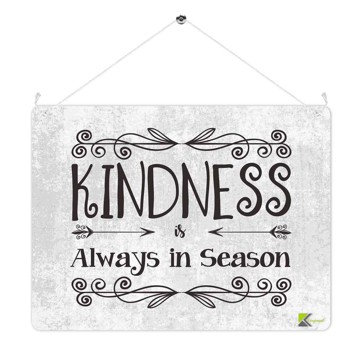 MP202 Kindness is always in season Funny Novelty Retro Vintage Metal Wall Sign Plaque 20cm x 15cm