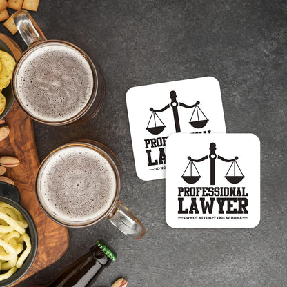 CS511 Professional Lawyer, do not Attempt This at Home Novelty Funny Coffee Tea Drink Gift Glossy MDF Wooden Coaster