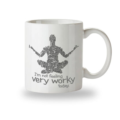 Kruzroyal Not Feeling Worky Funny Mug, Novelty Yoga Coffee Cup, Gag Gift for Work Colleagues and Friends