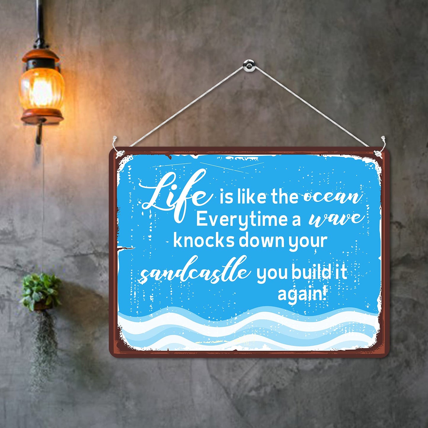 Kruzroyal MP180 Life is like the ocean, Everytime a wave knocks down your sandcastle you build it again! Funny Novelty Retro Vintage Metal Wall Sign Plaque 20cm x 15cm