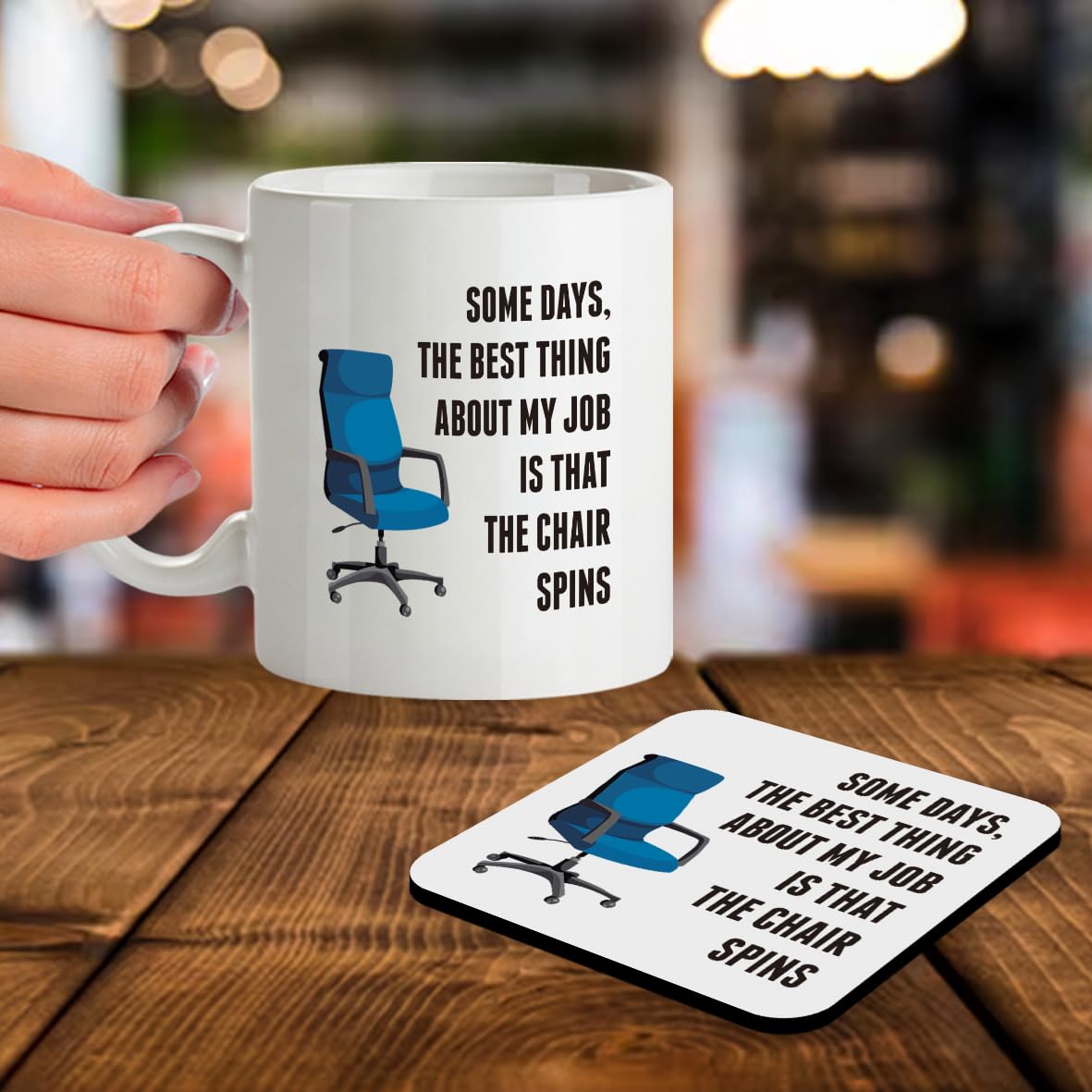 Kruzroyal SM082 Some Days, The Best Thing About My Job is That The Chair Spins - 11OZ Mug & Matching Coaster Set