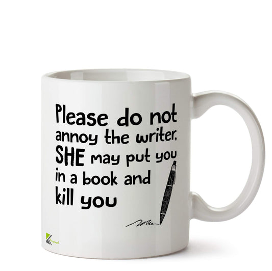 Kruzroyal Do Not Annoy Writer Mug | Funny Book Author Gift Ceramic Coffee Tea Cup for Novelist, Editor, Friend | She May Put You in a Book