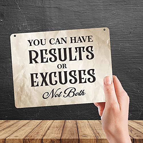 Kruzroyal MP470 You can have results or excuses not both Funny Novelty Retro Vintage Metal Wall Sign Plaque 20cm x 15cm