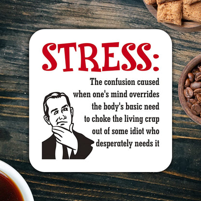 CS625 Definition Stress Novelty Funny Coffee Tea Drink Gift Glossy MDF Wooden Coaster
