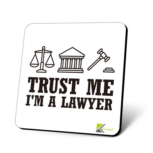 CS815 Trust me I'm a Lawyer Novelty Funny Coffee Tea Drink Gift Glossy MDF Wooden Coaster