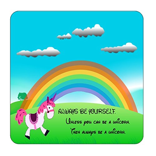 Always Be Yourself Unless You Can Be Unicorn Rainbow Novelty Glossy Wooden Coaster