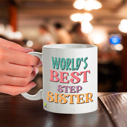 Kruzroyal DZ818 World's Best Step Sister Mug 11oz - White Ceramic Coffee & Tea Cup for Stepsister, Bonus Sister - Ideal Birthday or Holiday Present for Her